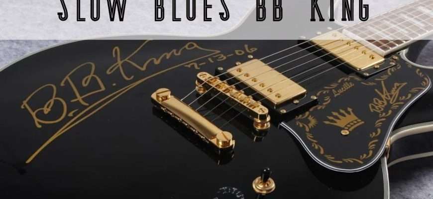 Slow-Blues-BB-King-BT-in-A-minor