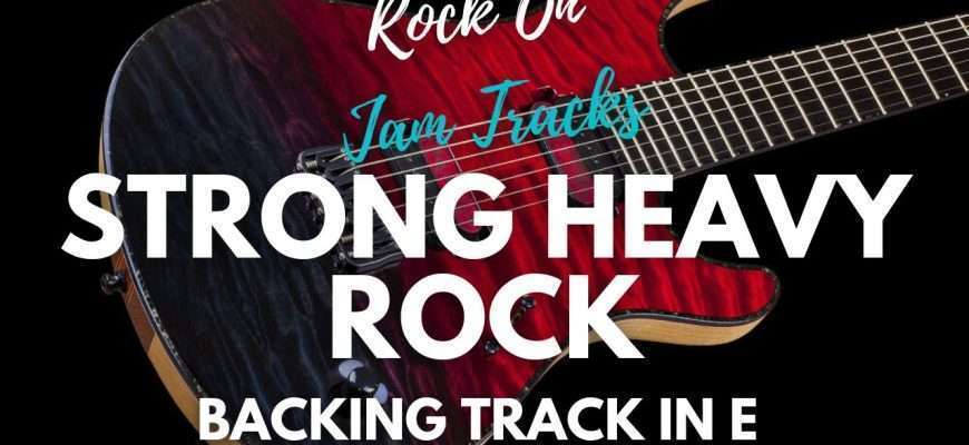 Strong-Heavy-Rock-Backing-Track-For-Guitar-In-E-Minor